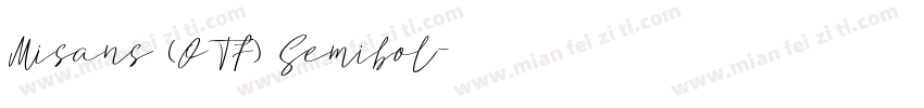 Misans (OTF) Semibol字体转换